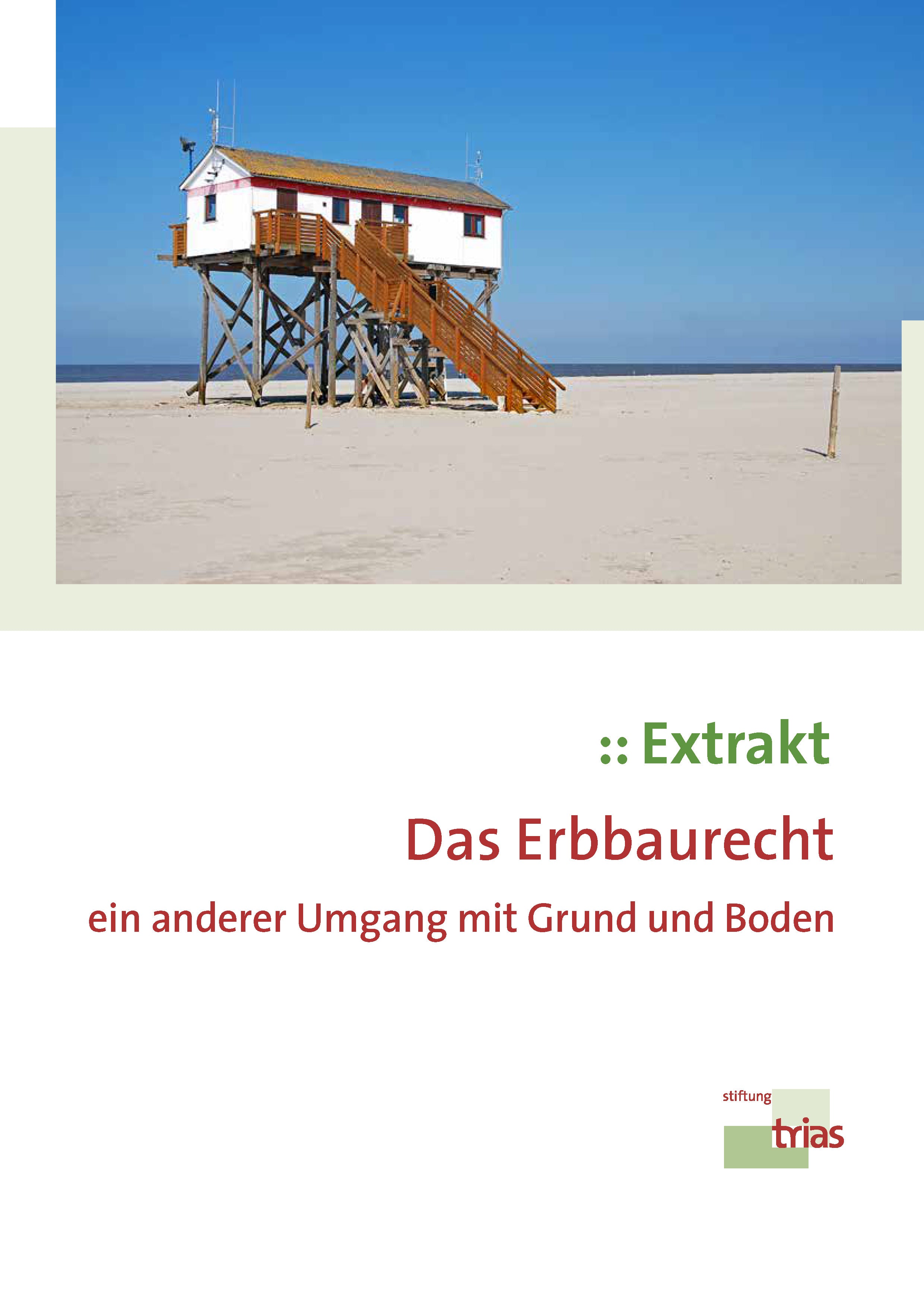 Das Erbbaurecht :: Extrakt