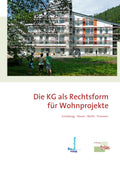 Die KG als Rechtsform für Wohnprojekte