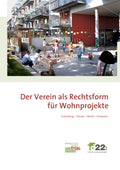 Der Verein als Rechtsform für Wohnprojekte