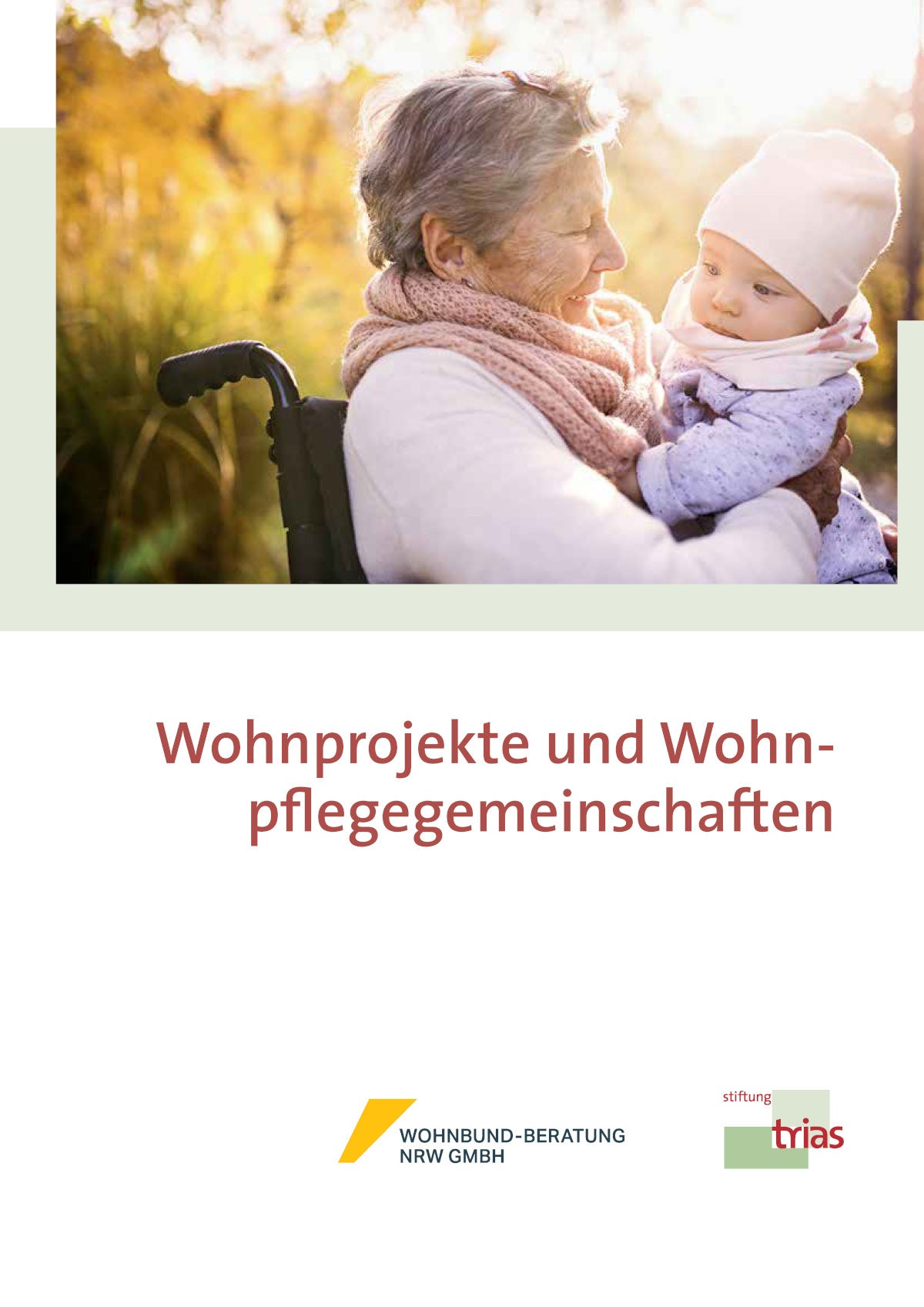 Wohnprojekte und Wohnpflegegemeinschaften