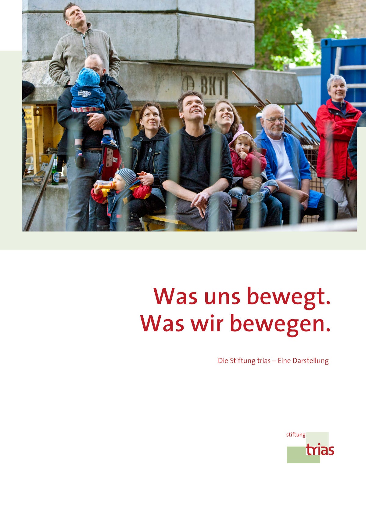 Die Stiftung trias - Eine Darstellung