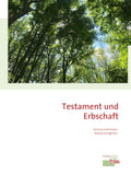 Testament und Erbschaft